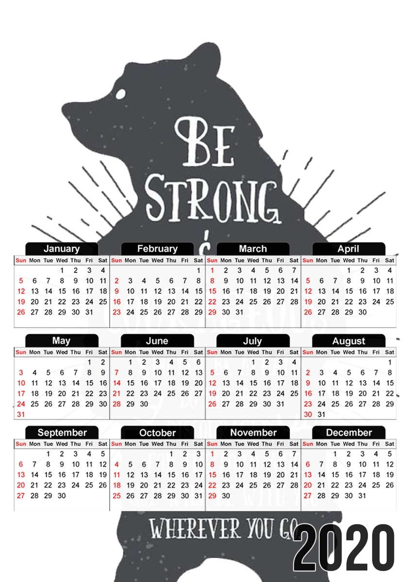  Be Strong and courageous Joshua 1v9 Bear for A3 Photo Calendar 30x43cm