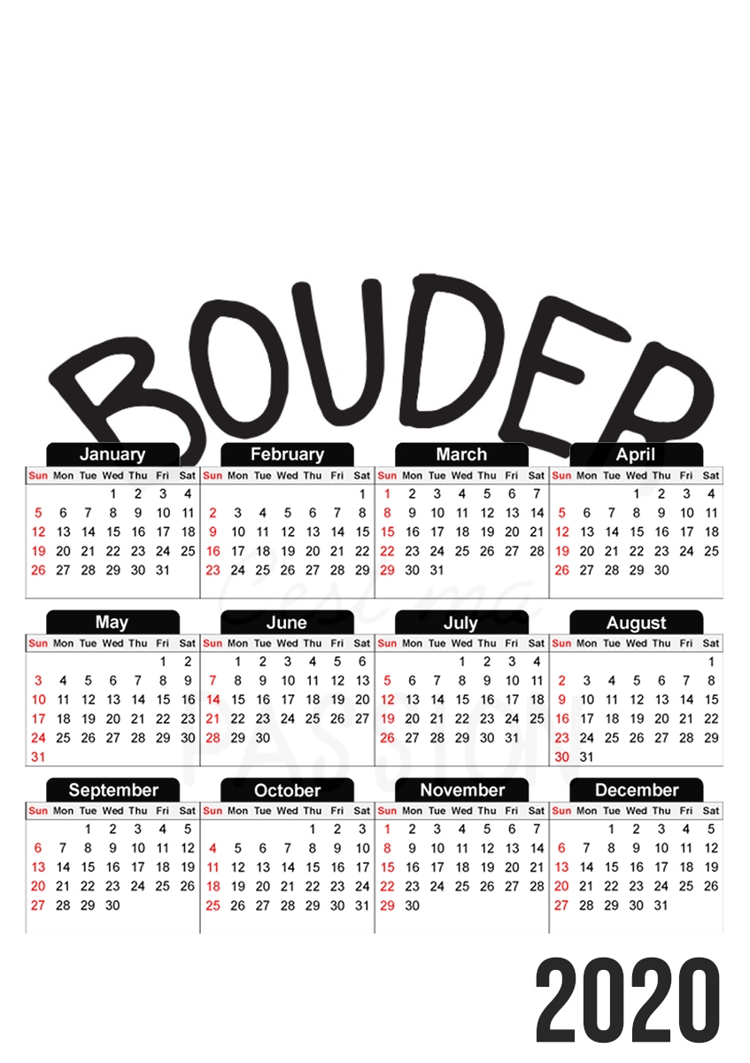  Bouder cest ma passion for A3 Photo Calendar 30x43cm