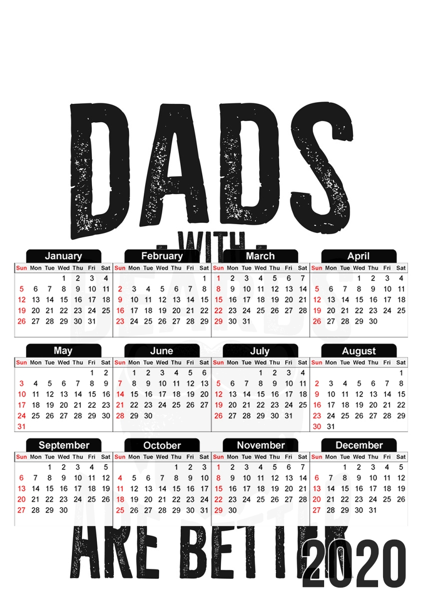  Dad with beards are better for A3 Photo Calendar 30x43cm