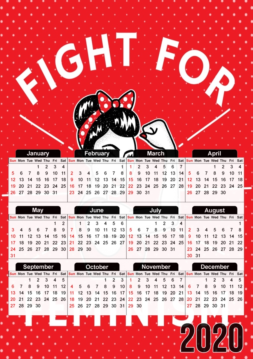  Fight for feminism for A3 Photo Calendar 30x43cm