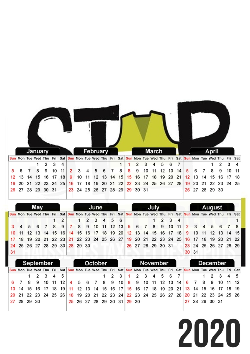  Gilet Jaune Stop aux taxes for A3 Photo Calendar 30x43cm