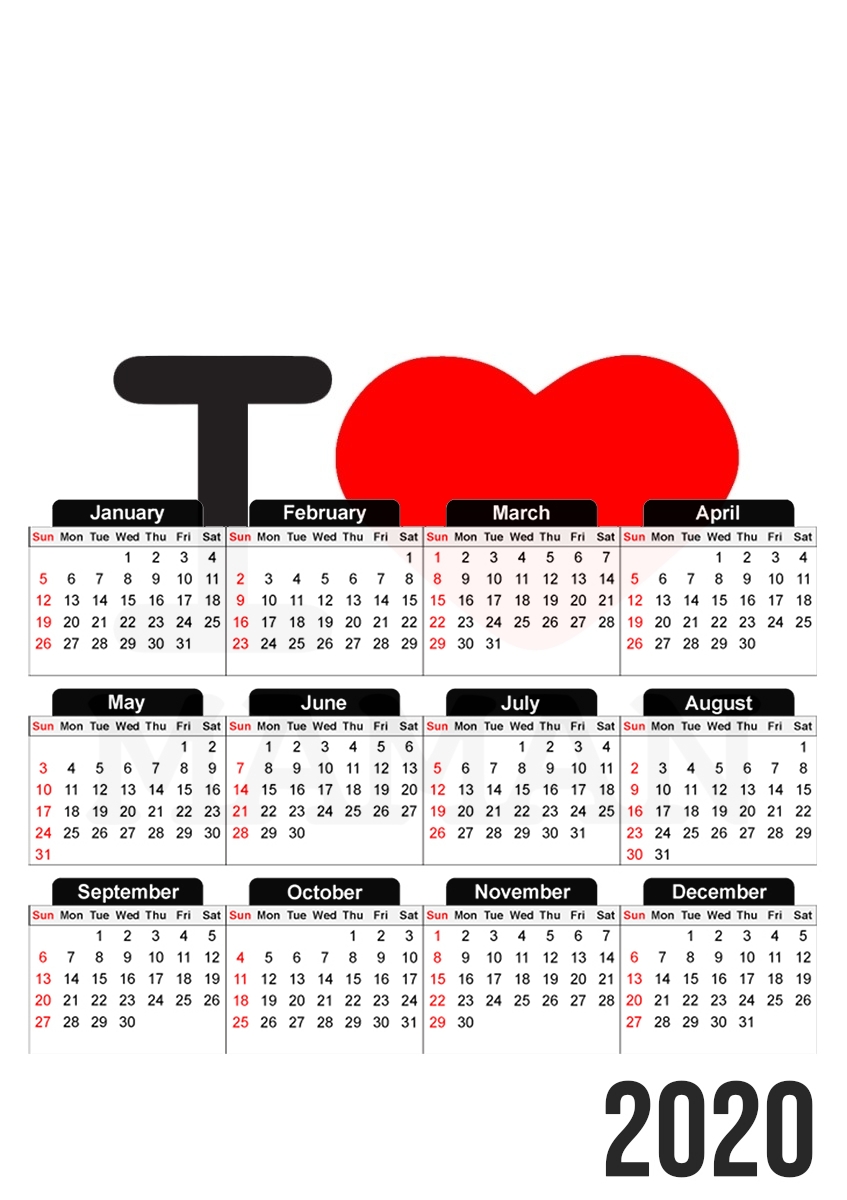  I love Maman for A3 Photo Calendar 30x43cm