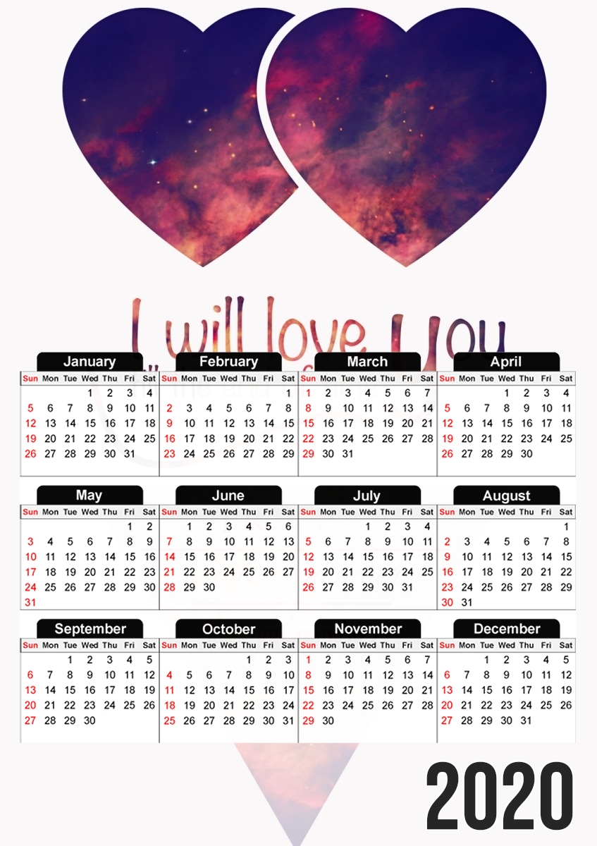  I will love you for A3 Photo Calendar 30x43cm