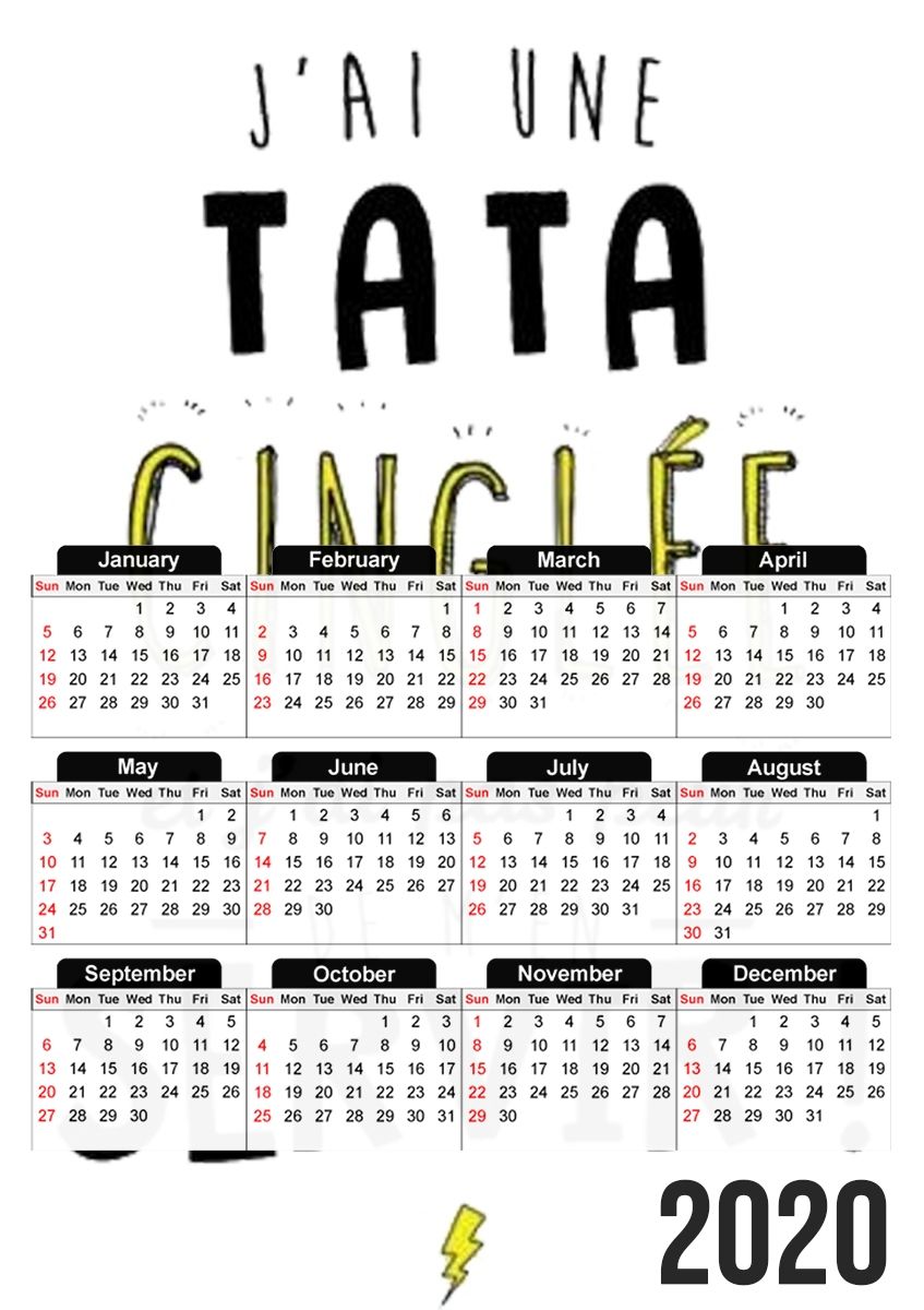  Jai une tata cinglee et jai pas peur de men servir for A3 Photo Calendar 30x43cm