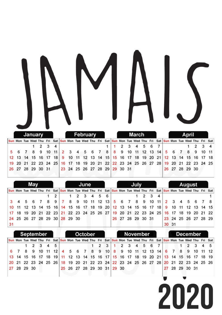  Jamais sans ma Tchoin for A3 Photo Calendar 30x43cm