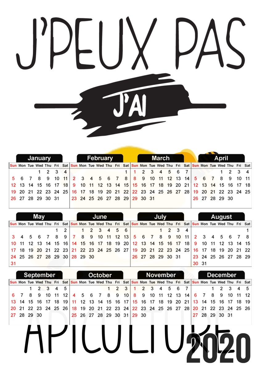  Je peux pas j ai apiculture for A3 Photo Calendar 30x43cm