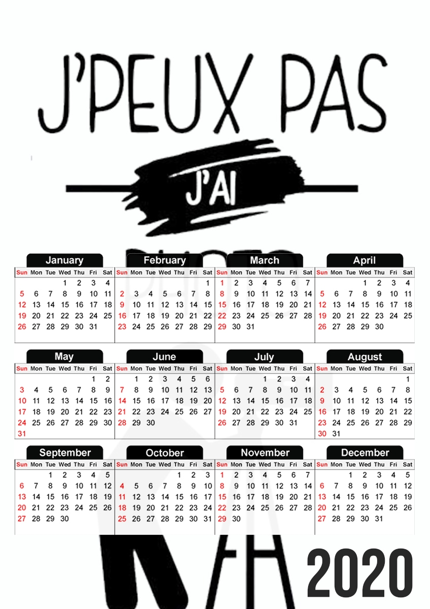  Je peux pas j ai photo for A3 Photo Calendar 30x43cm