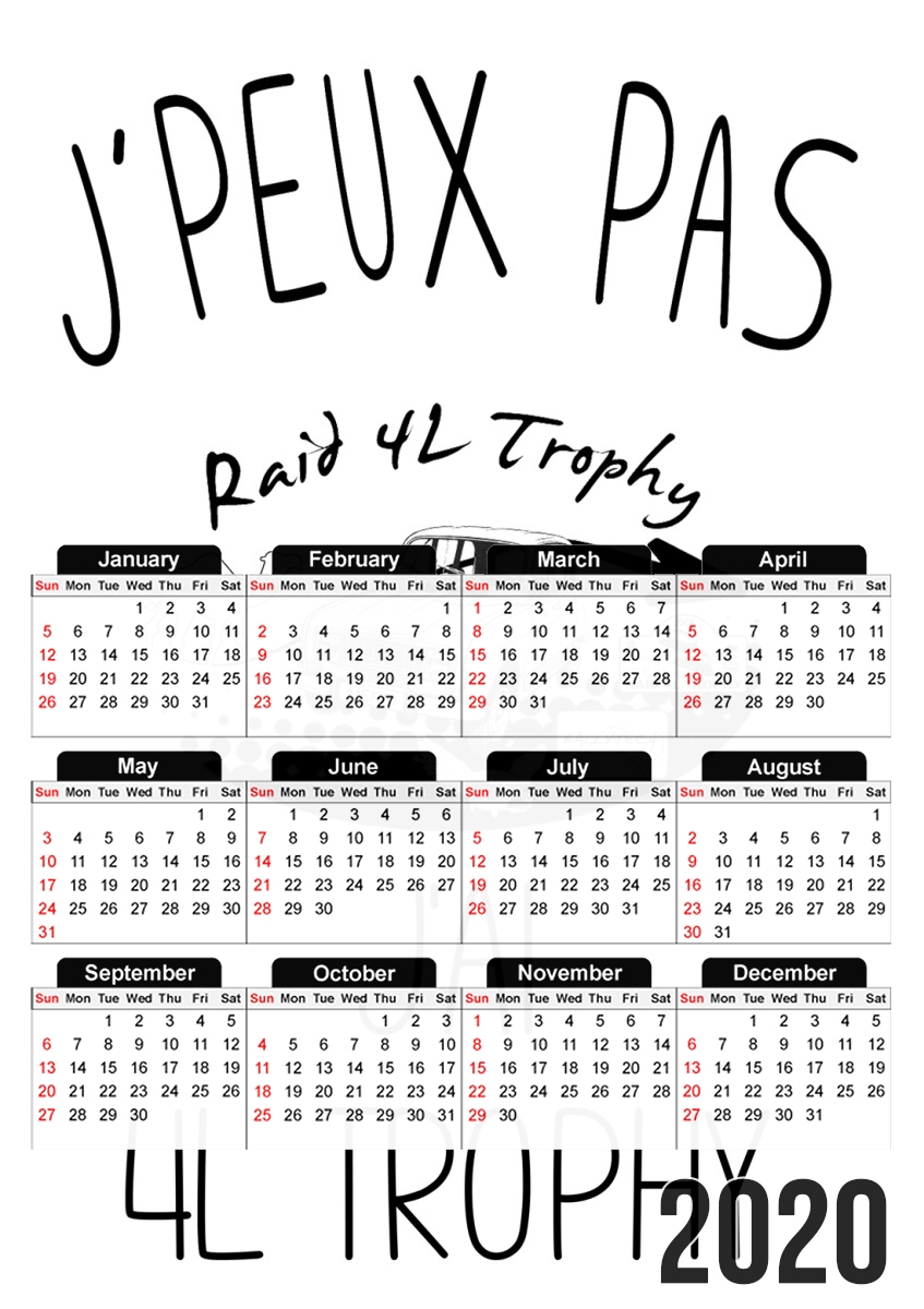  Je peux pas jai 4L Trophy for A3 Photo Calendar 30x43cm