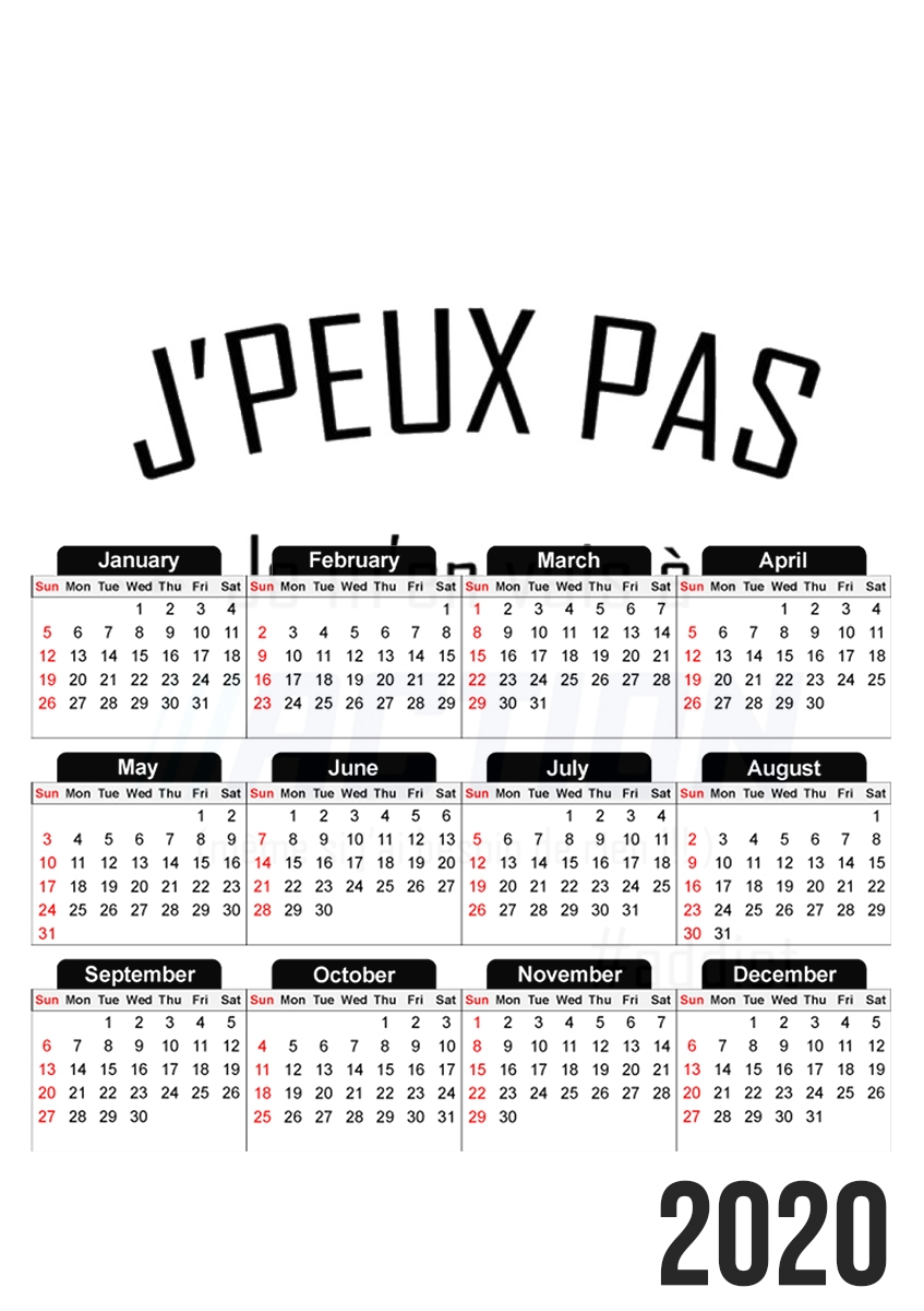  Je peux pas jai action for A3 Photo Calendar 30x43cm