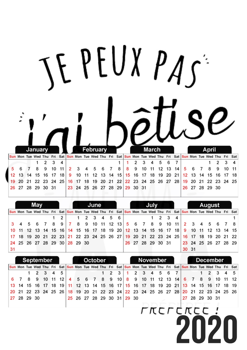  Je peux pas jai betise avec TATA for A3 Photo Calendar 30x43cm