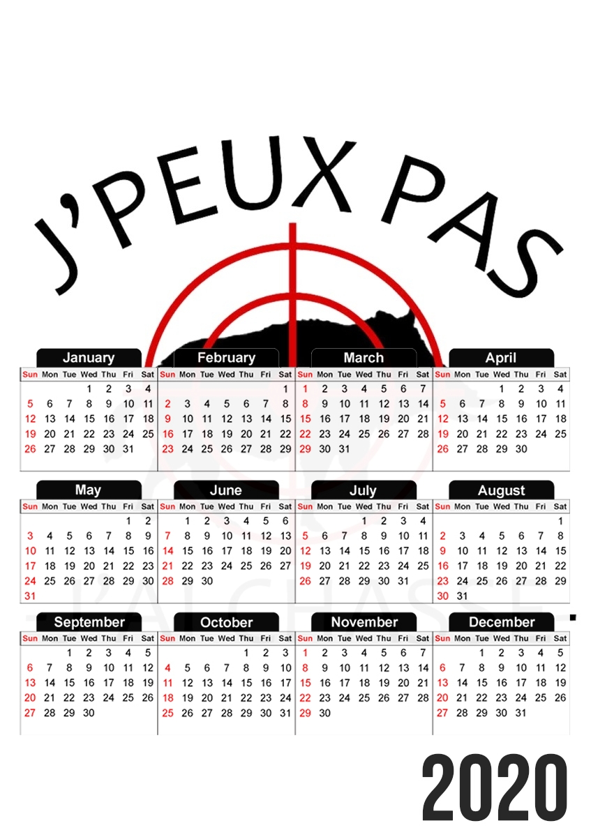  Je peux pas jai chasse for A3 Photo Calendar 30x43cm