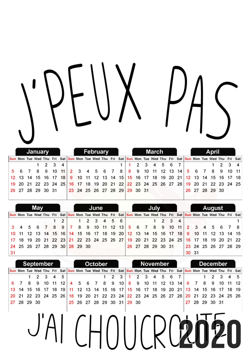  Je peux pas jai choucroute for A3 Photo Calendar 30x43cm