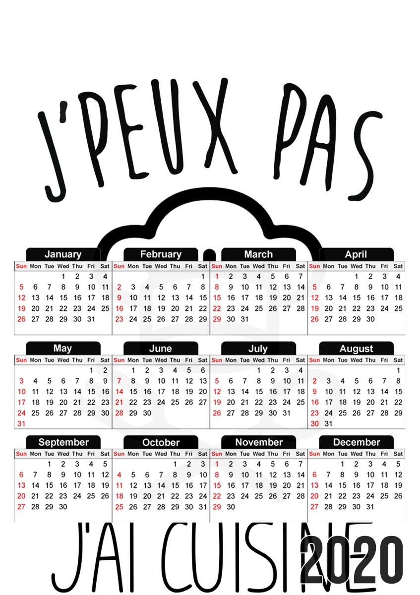  Je peux pas jai cuisine for A3 Photo Calendar 30x43cm