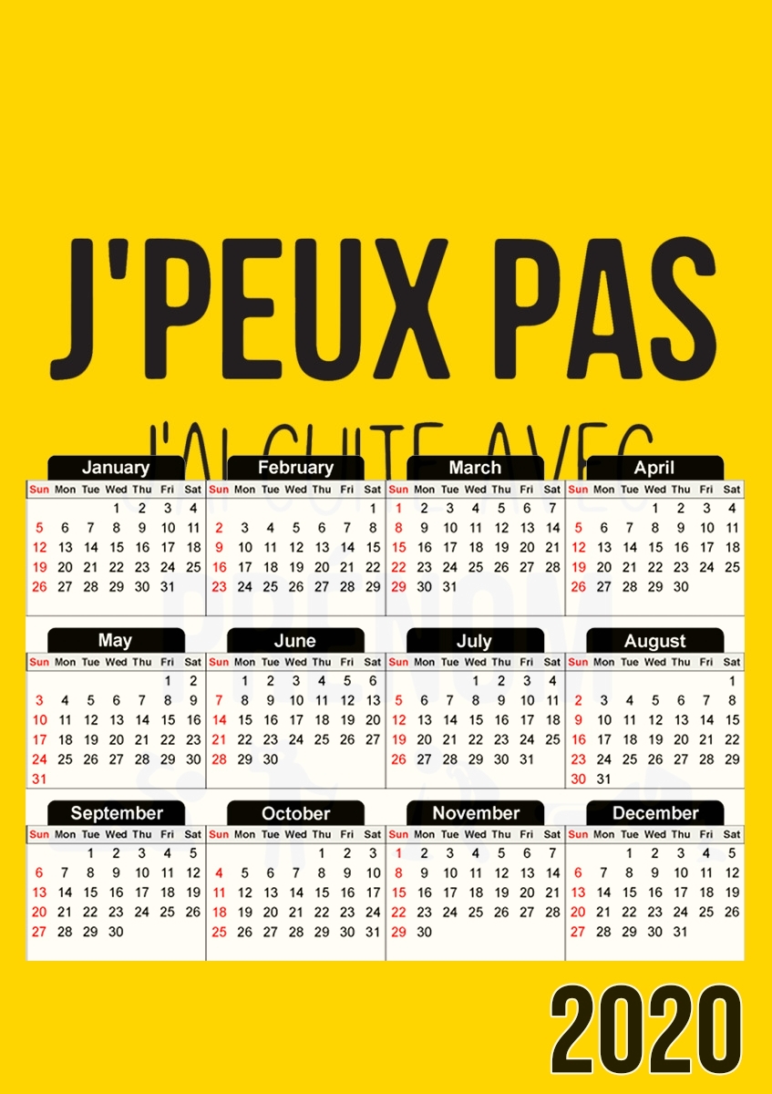  Je peux pas jai cuite avec for A3 Photo Calendar 30x43cm