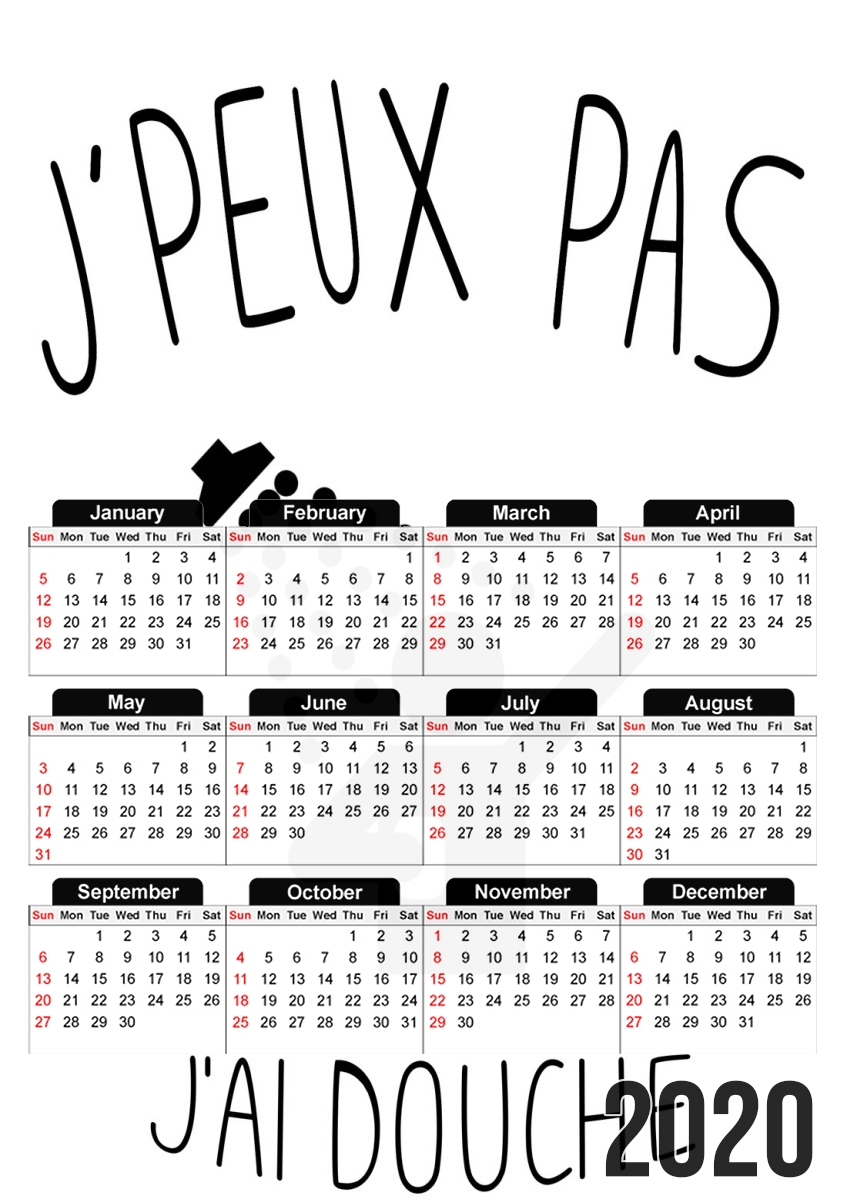  Je peux pas jai douche for A3 Photo Calendar 30x43cm