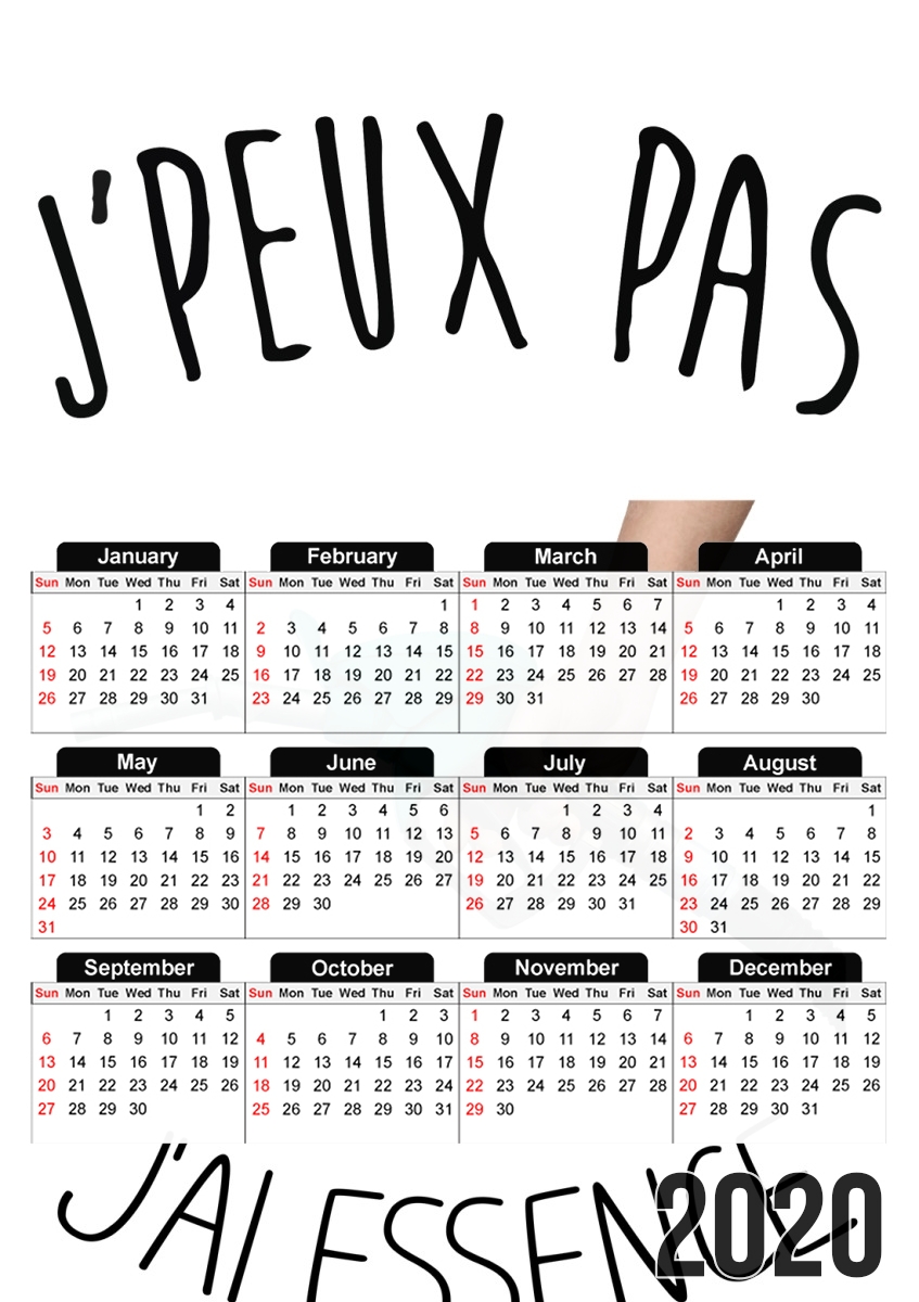  Je peux pas jai essence for A3 Photo Calendar 30x43cm