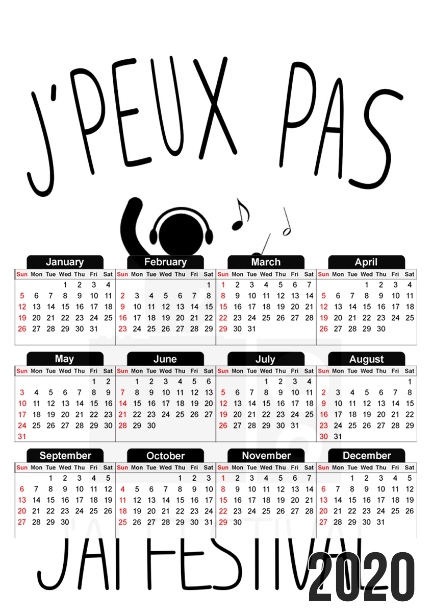  Je peux pas jai festival for A3 Photo Calendar 30x43cm