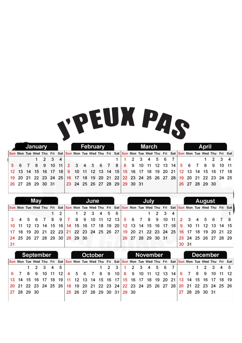  Je peux pas jai gainage for A3 Photo Calendar 30x43cm