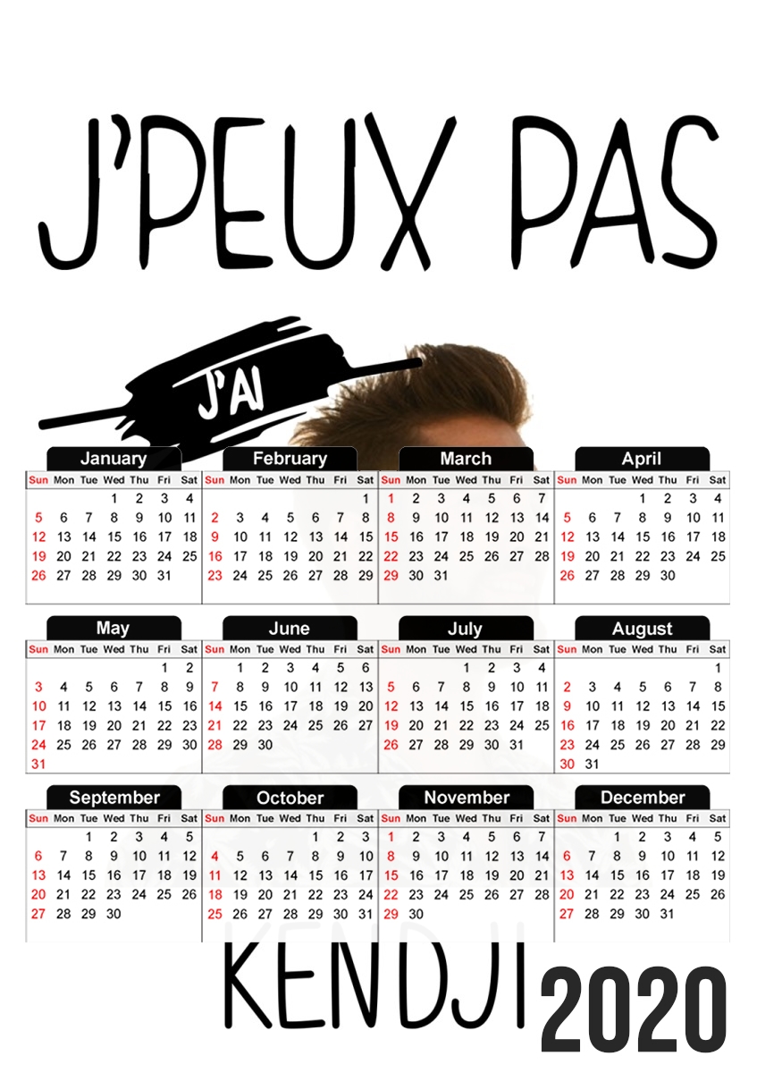  Je peux pas jai Kendji Girac for A3 Photo Calendar 30x43cm