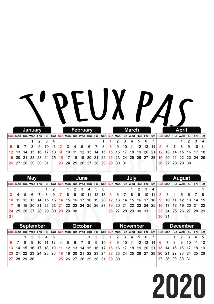  Je peux pas jai la tete dans le cul for A3 Photo Calendar 30x43cm