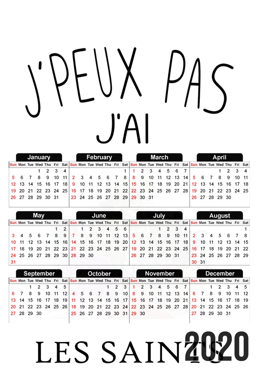  Je peux pas jai les saints for A3 Photo Calendar 30x43cm