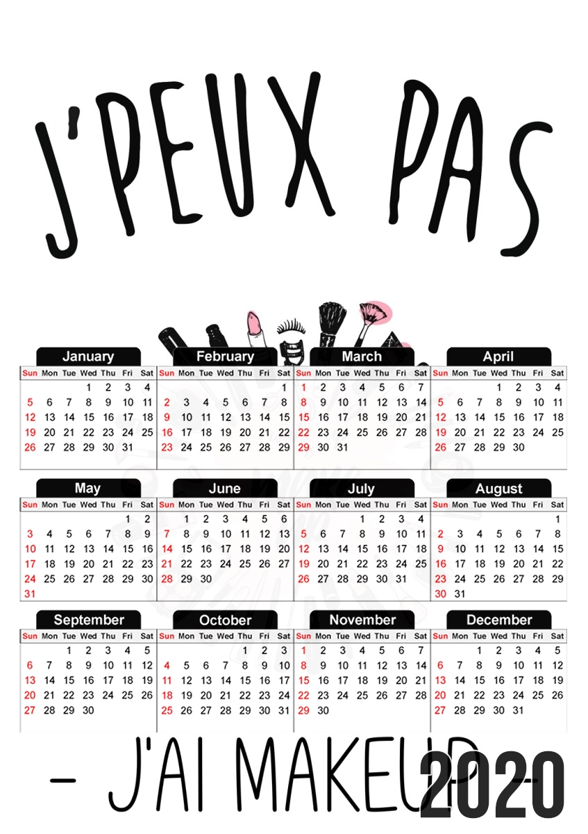  Je peux pas jai makeup for A3 Photo Calendar 30x43cm