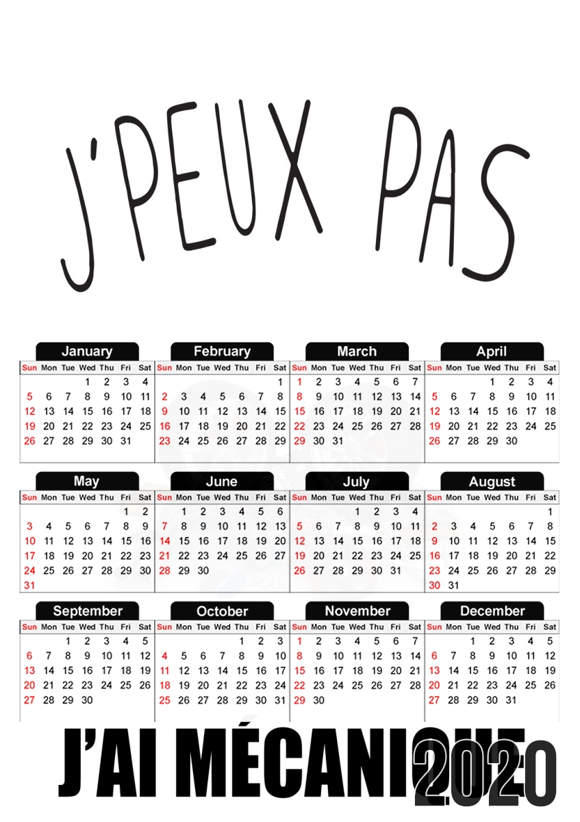  Je peux pas jai mecanique for A3 Photo Calendar 30x43cm