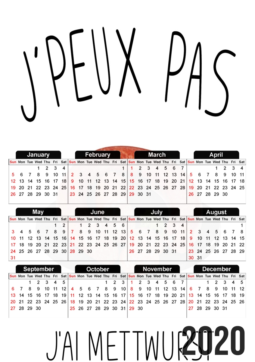  Je peux pas jai mettwurst for A3 Photo Calendar 30x43cm