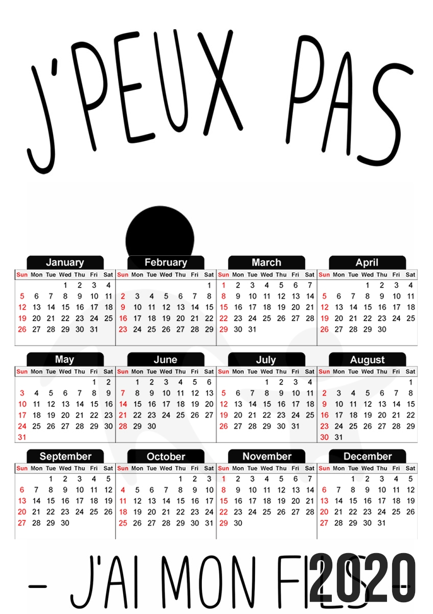  Je peux pas jai mon fils for A3 Photo Calendar 30x43cm