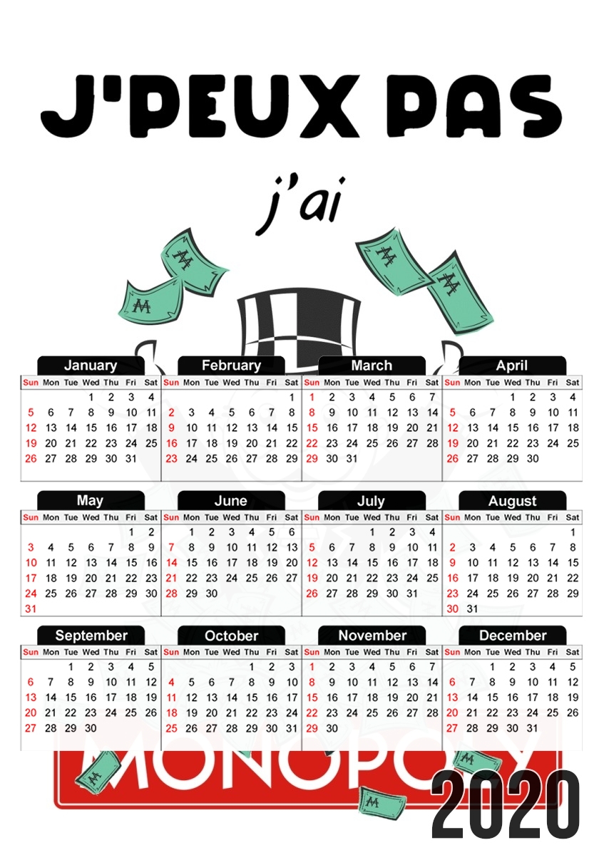  Je peux pas jai monopoly for A3 Photo Calendar 30x43cm