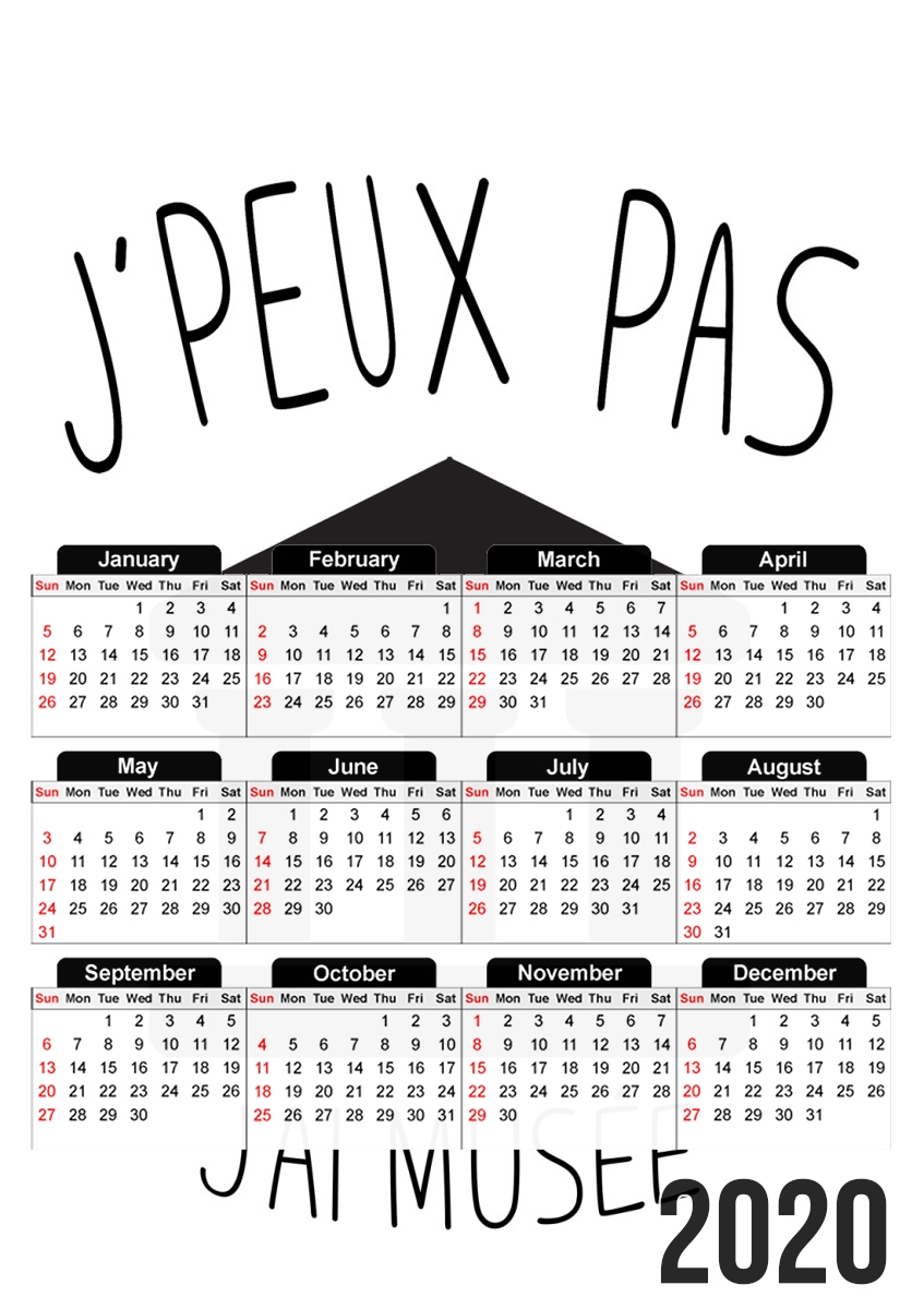  Je peux pas jai musee for A3 Photo Calendar 30x43cm