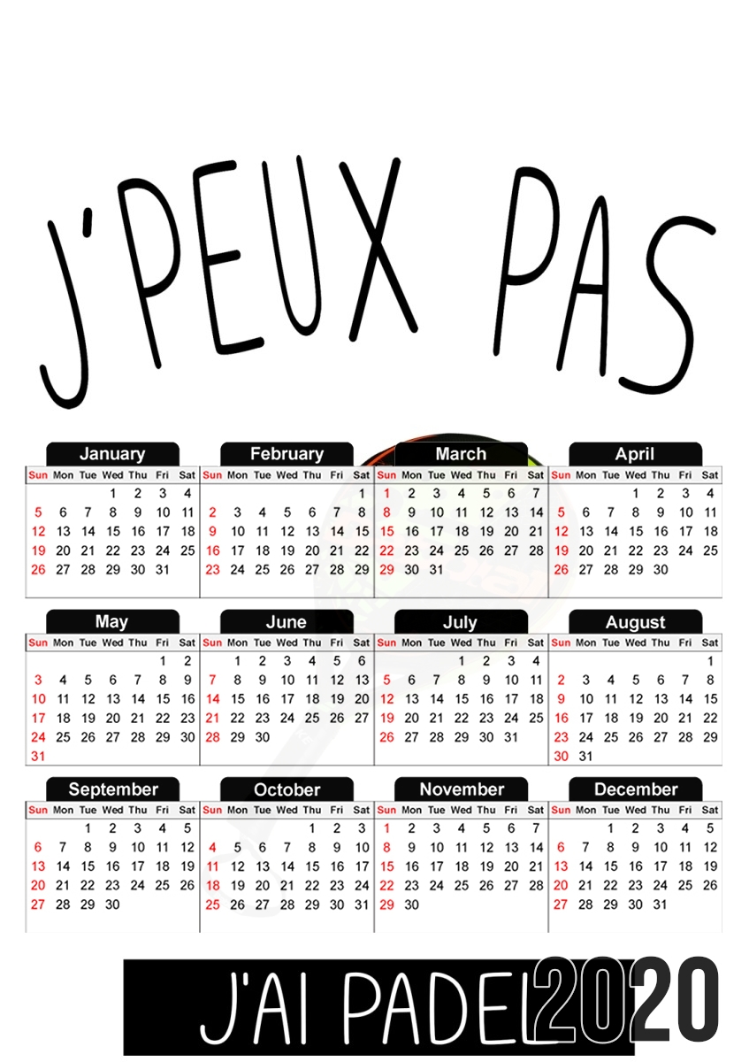  Je peux pas jai Padel for A3 Photo Calendar 30x43cm