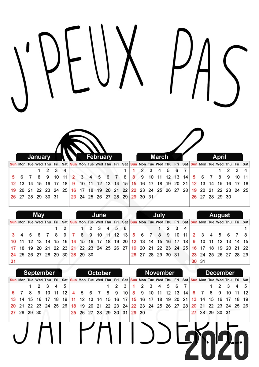  Je peux pas jai patisserie for A3 Photo Calendar 30x43cm