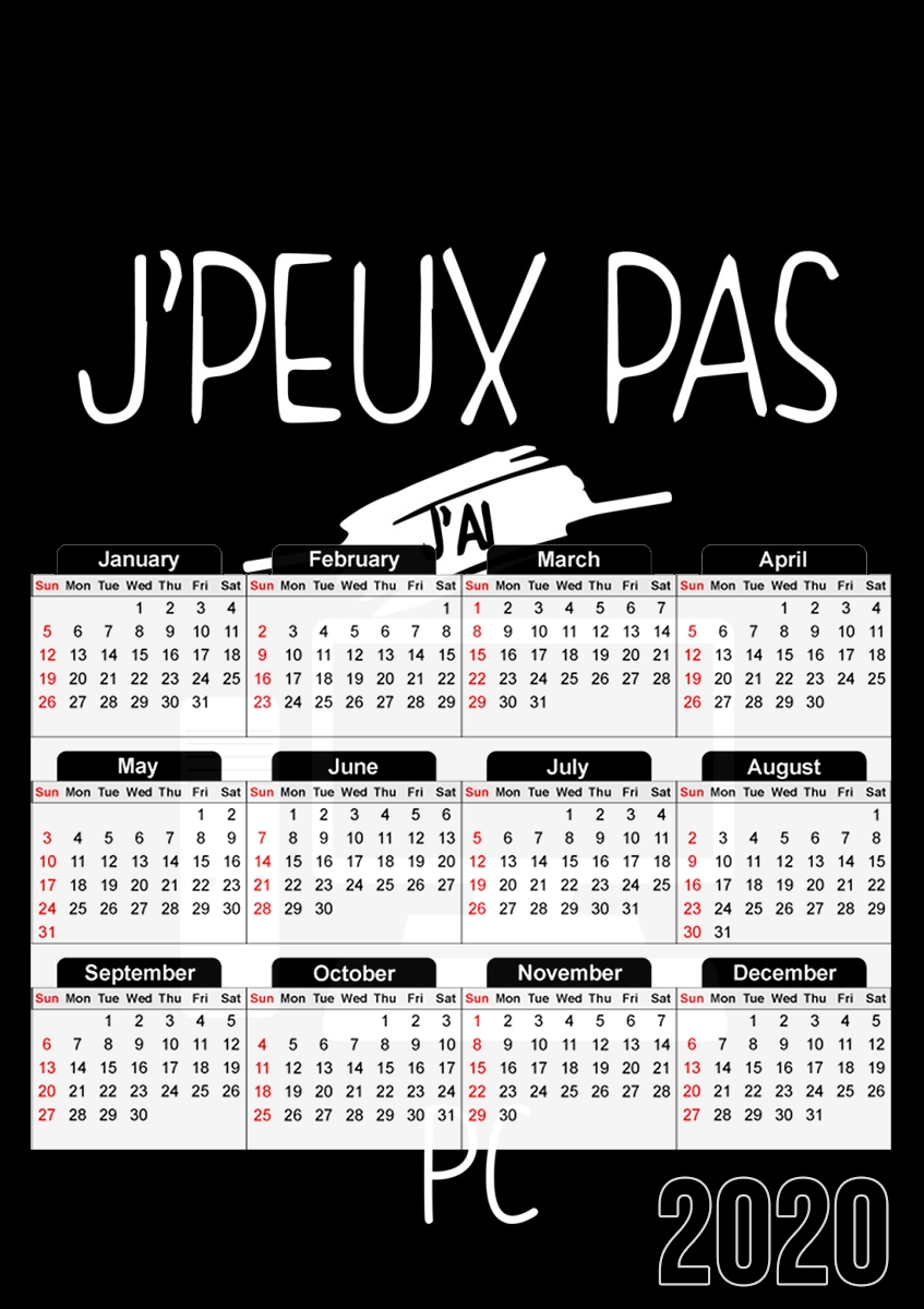  Je peux pas jai PC for A3 Photo Calendar 30x43cm