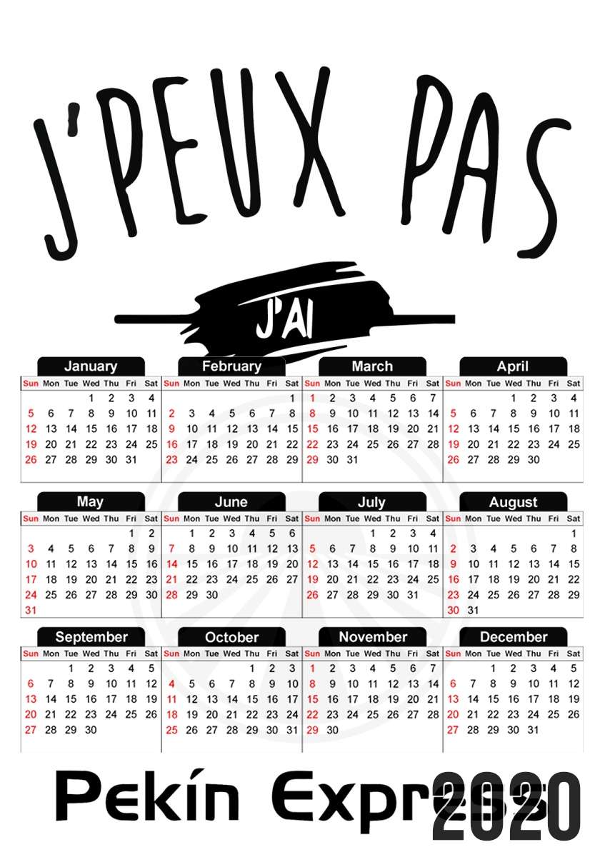  Je peux pas jai pekin express for A3 Photo Calendar 30x43cm