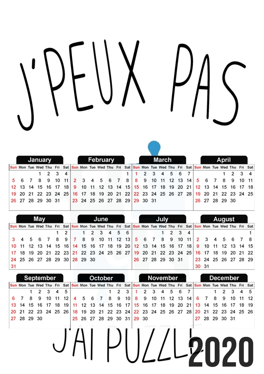  Je peux pas jai Puzzle for A3 Photo Calendar 30x43cm