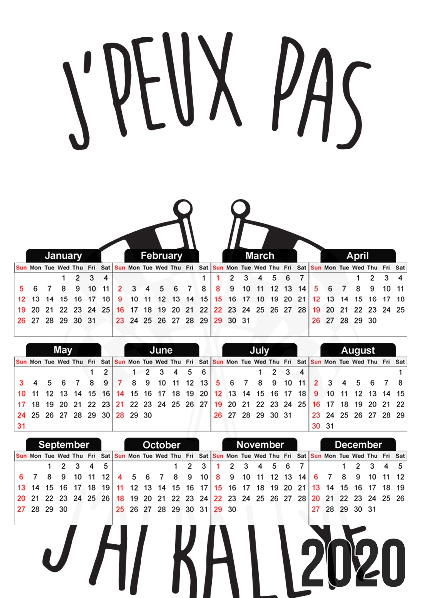  Je peux pas jai rallye for A3 Photo Calendar 30x43cm