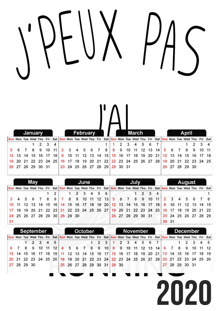  Je peux pas jai running for A3 Photo Calendar 30x43cm