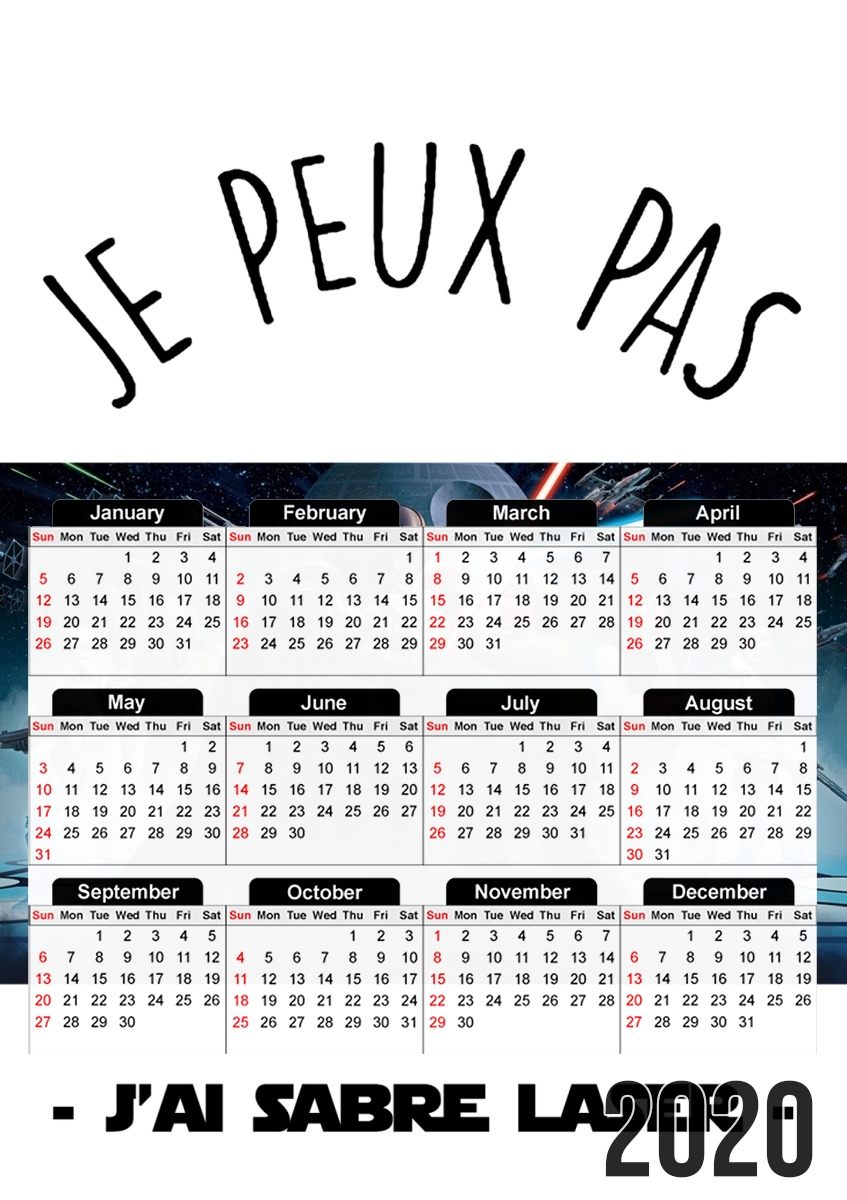  Je peux pas jai sabre laser for A3 Photo Calendar 30x43cm