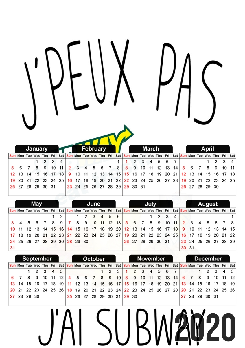  Je peux pas jai subway for A3 Photo Calendar 30x43cm