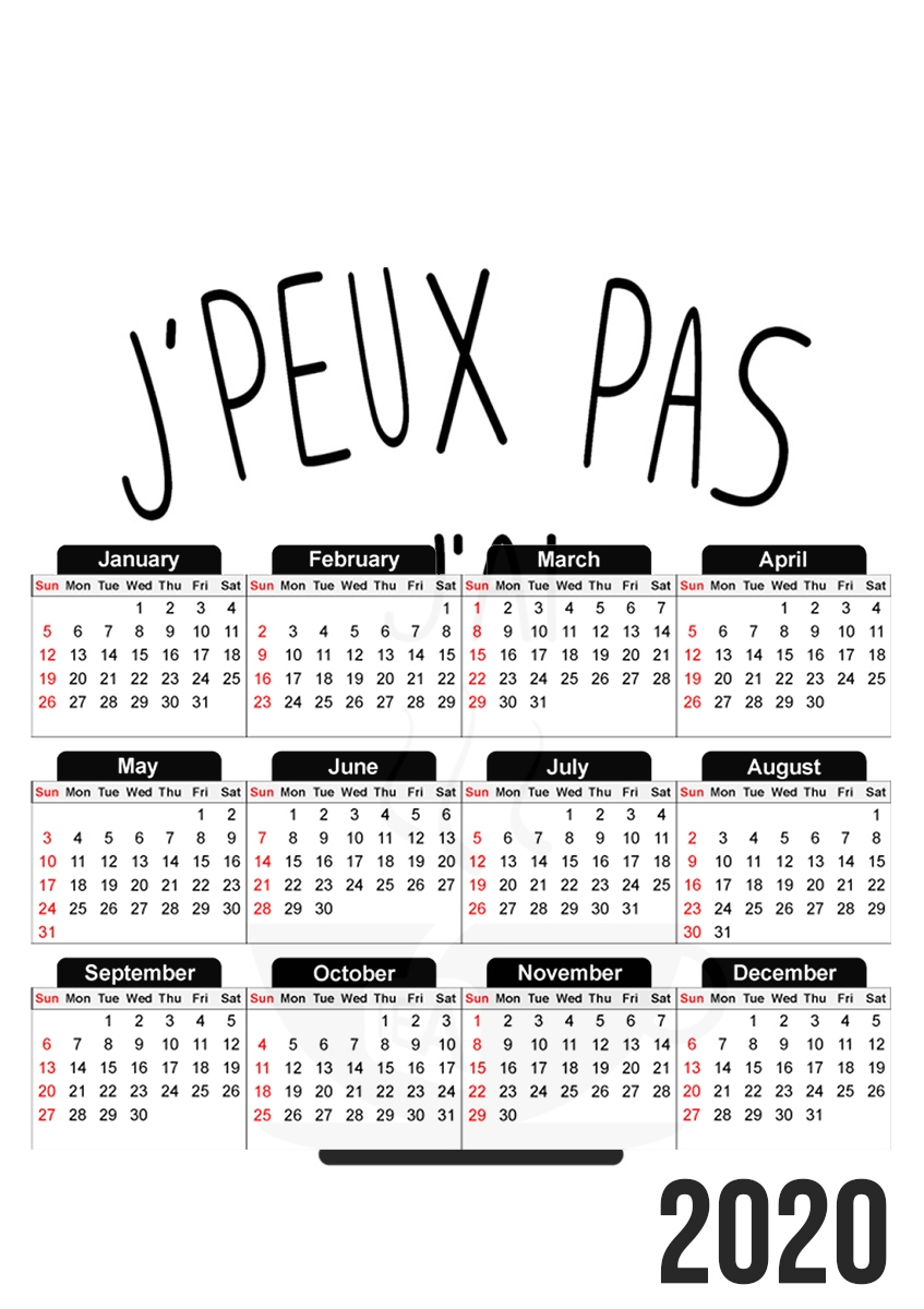  Je peux pas jai the for A3 Photo Calendar 30x43cm