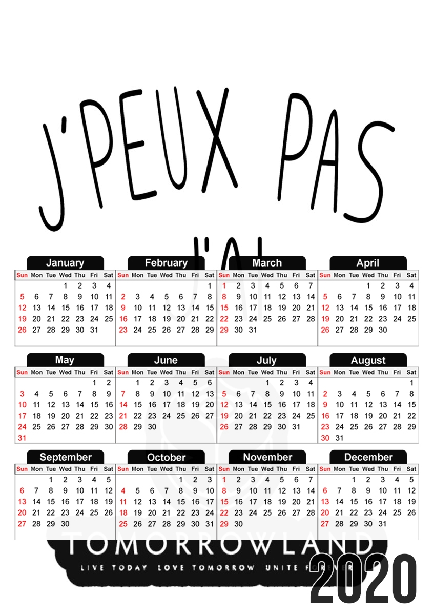  Je peux pas jai tomorrowland for A3 Photo Calendar 30x43cm