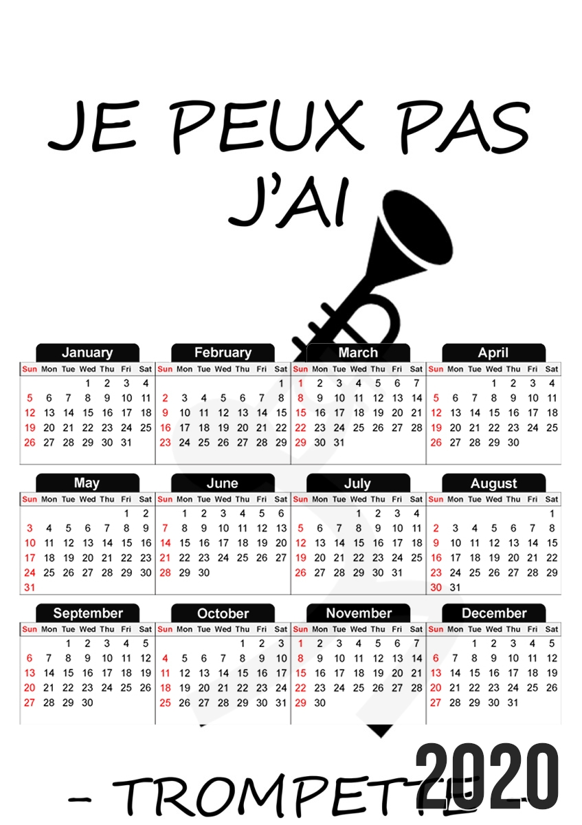  Je peux pas jai trompette for A3 Photo Calendar 30x43cm