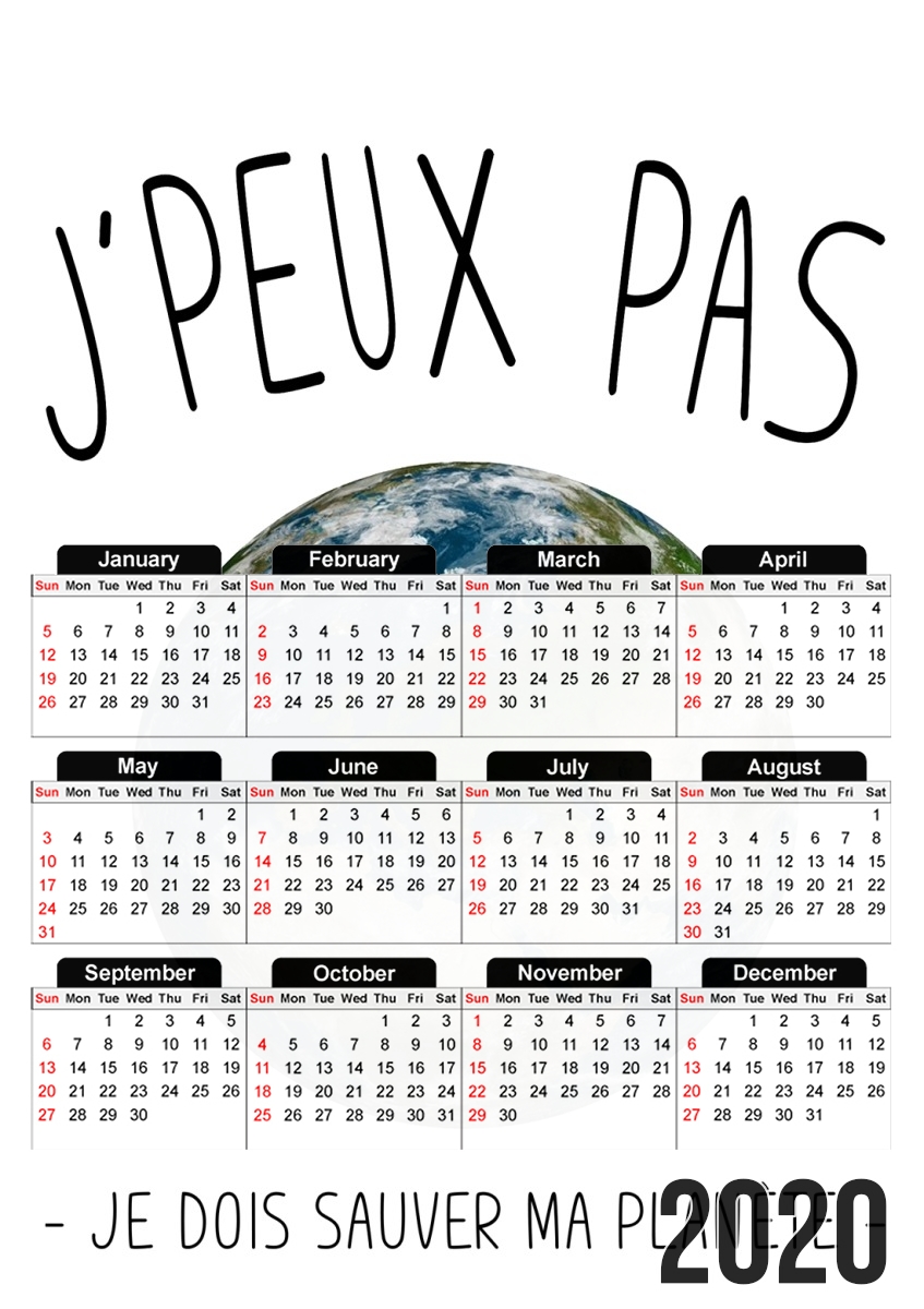  Je peux pas je dois sauver ma planete for A3 Photo Calendar 30x43cm