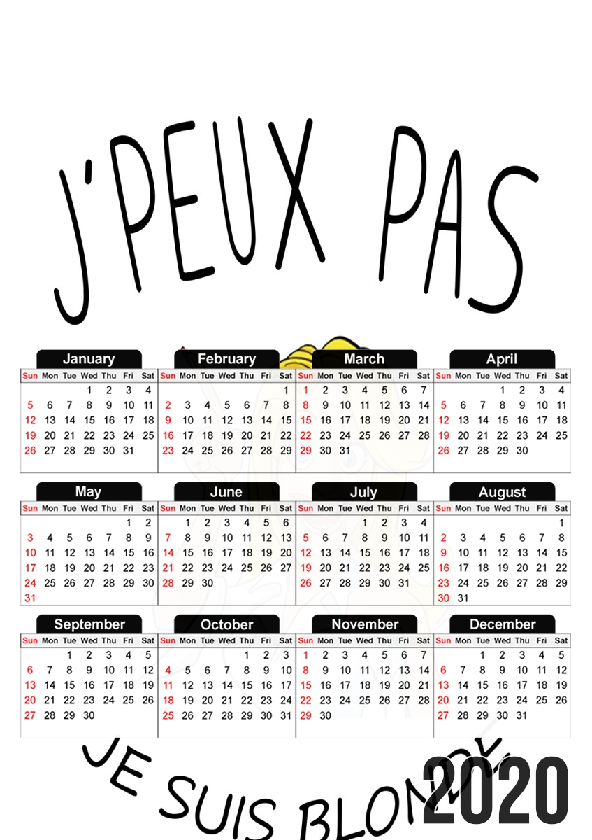  Je peux pas je suis blonde for A3 Photo Calendar 30x43cm