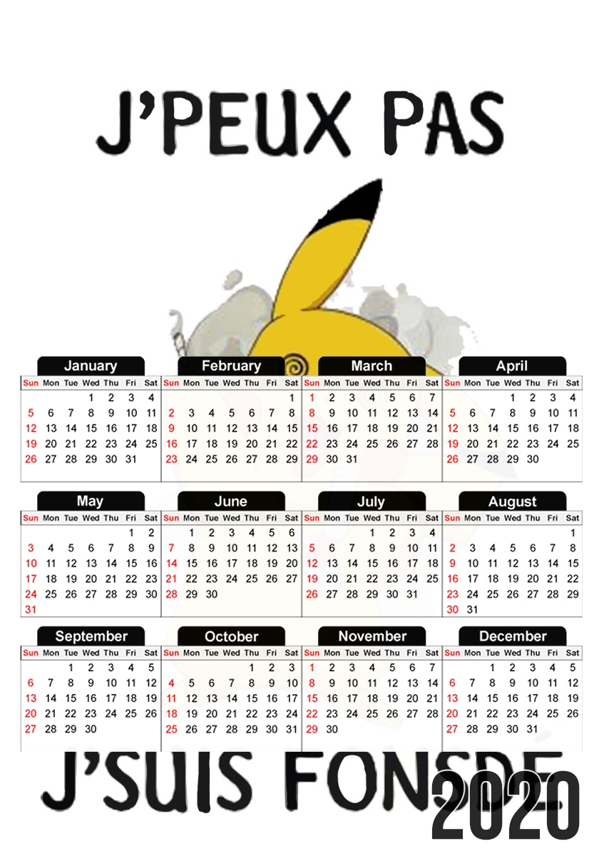  Je peux pas je suis fonsde for A3 Photo Calendar 30x43cm