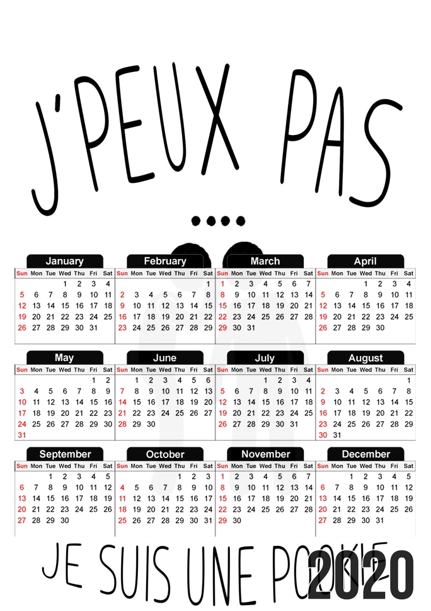  Je peux pas je suis une pookie for A3 Photo Calendar 30x43cm