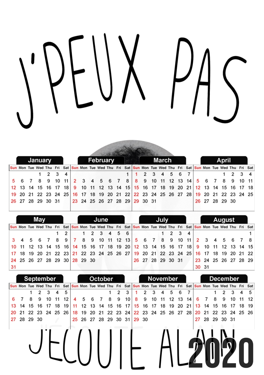  Je peux pas jecoute Alain Souchon for A3 Photo Calendar 30x43cm