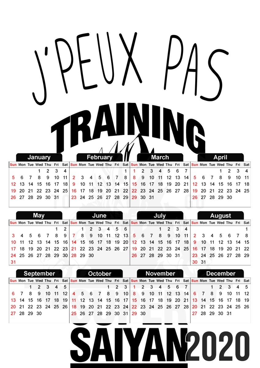  Je peux pas Training to go super saiyan for A3 Photo Calendar 30x43cm