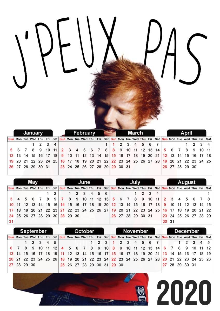  Je peux pas ya ed sheeran for A3 Photo Calendar 30x43cm